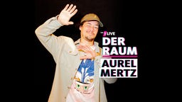 1LIVE Der Raum - Aurel Mertz
