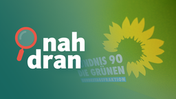 Rechts sieht man das Parteilogo von Bündnis 90 / Die Grünen, daneben das nah dran Logo
