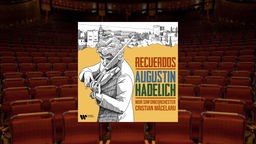 Augustin Hadelich: Recuerdos
