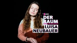 1LIVE Der Raum - Luisa Neubauer