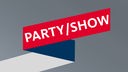 Party und Show