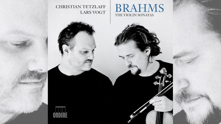 Cover: Christian Tetzlaff spielt Johannes Brahms Violinsonate Nr. 1 G-Dur