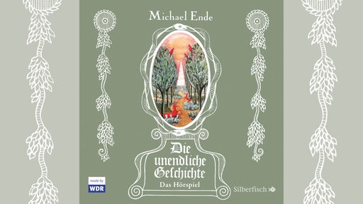 Hörbuchcover: "Die Unendliche Geschichte" von Michael Ende