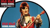 Cover: David Bowie mit Rebel Rebel