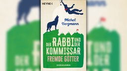 Buchcover: "Der Rabbi und der Kommissar – Fremde Götter" 