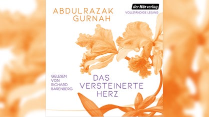 Buchcover: "Das versteinerte Herz" von Abdulrazak Gurnah