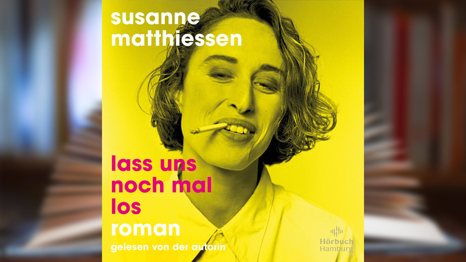 Lass Uns Noch Mal Los Von Susanne Matthiessen H Rbuch Der Woche