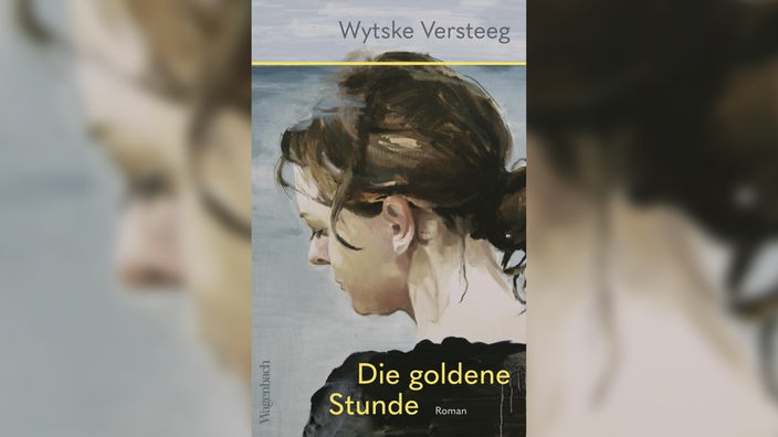 Buchcover: "Die goldene Stunde" von Wytske Versteeg