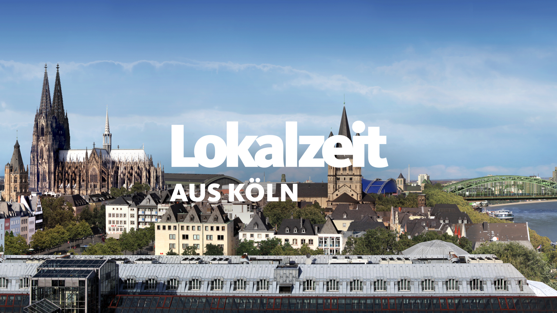 Lokalzeit aus Köln Lokalzeit aus Köln Sendungen A Z Video