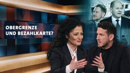 "Obergrenze und Bezahlkarte?" - Cansel Kiziltepe und Özgür Özvatan