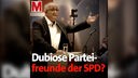 Gemeinsame Werte? Die dubiosen Parteifreunde der SPD in Europa