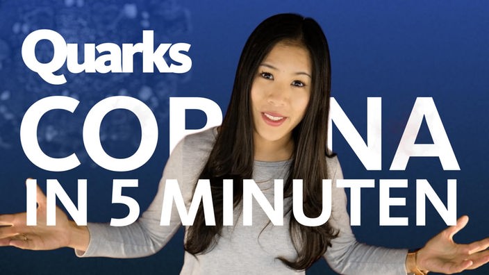 Montage: Mai Thi Nguyen-Kim vor Text "Quarks – Corona in 5 Minuten