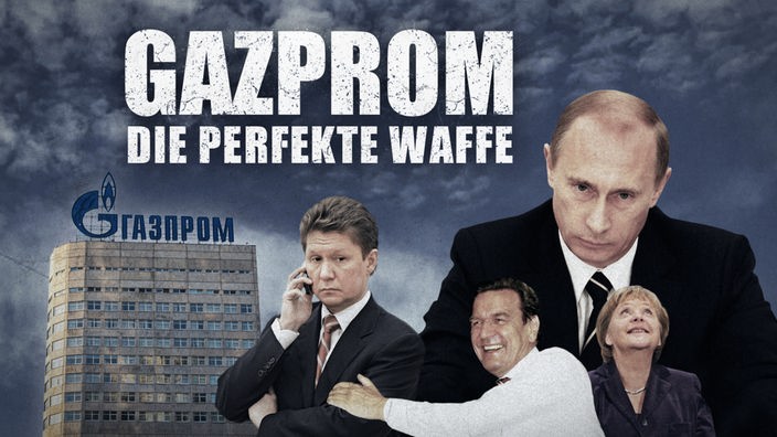 Titelcollage mit dem Gazprom-Gebäude, Wladimir Putin, Gerhard Schröder und Angela Merkel