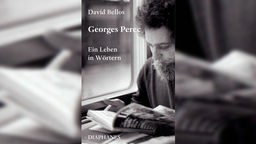 Buchcover: "Georges Perec. Ein Leben in Wörtern" von David Bellos