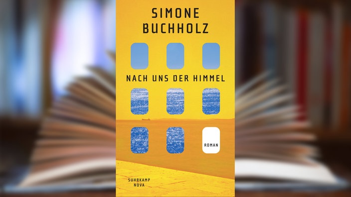 Buchcover: "Nach uns der Himmel" von Simone Buchholz