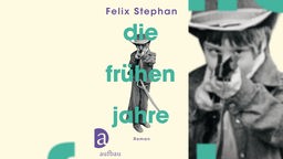 Buchcover: "Die frühen Jahre" von Felix Stephan