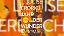 Buchcover: "Jahr der Wunder" von Louise Erdrich