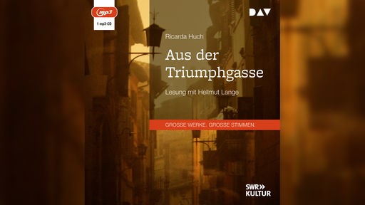 Hörbuchcover: "Aus der Triumphgasse" von Ricarda Huch