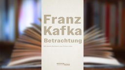 Buchcover: "Betrachtung" von Franz Kafka