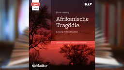 Hörbuchcover: "Afrikanische Tragödie" von Doris Lessing
