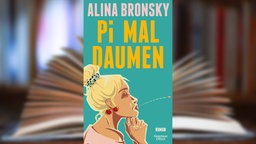 Buchcover: "Pi mal Daumen" von Alina Bronsky