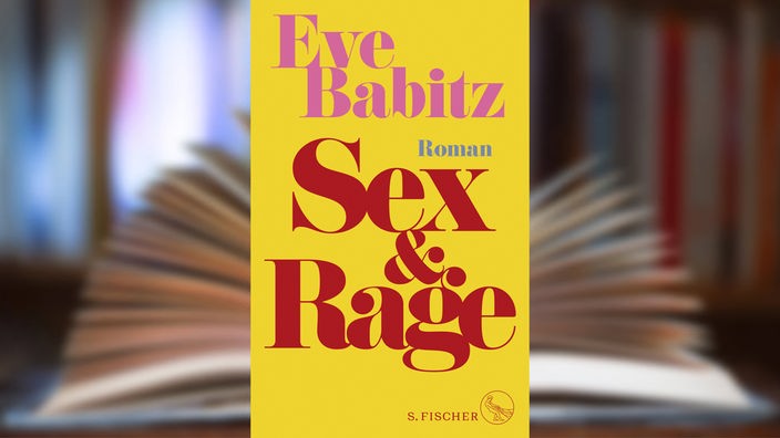 Buchcover: "Sex & Rage" von Eva Babitz
