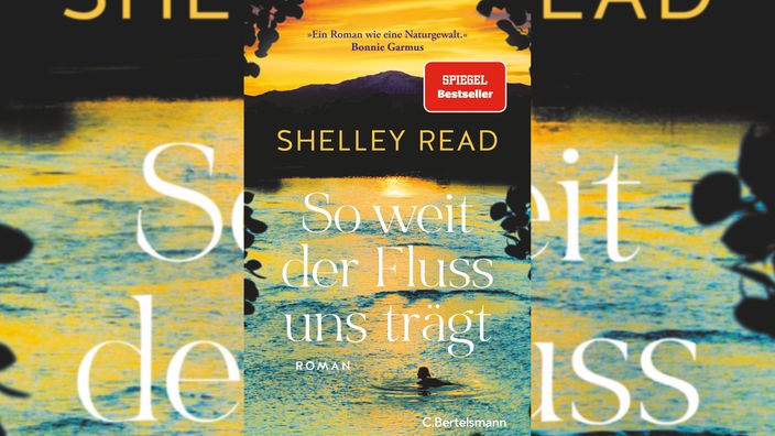 Hörbuchcover: "So weit der Fluss uns trägt" von Shelley Read