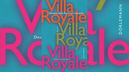 Buchcover: "Villa Royale" von Emmanuelle Fournier-Lorentz