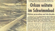 Historischer Zeitungsausschnitt "Orkan wütete im Schwimmbad" 