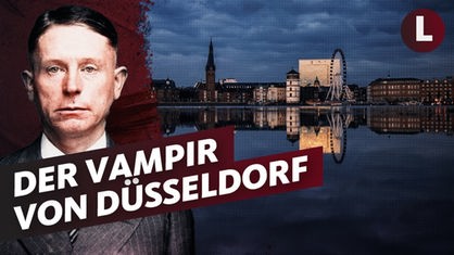 Peter Kürten, Serienmörder und "Vampir" aus Düsseldorf