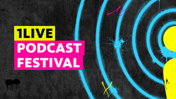 1LIVE Podcastfestival 2022 Podcast