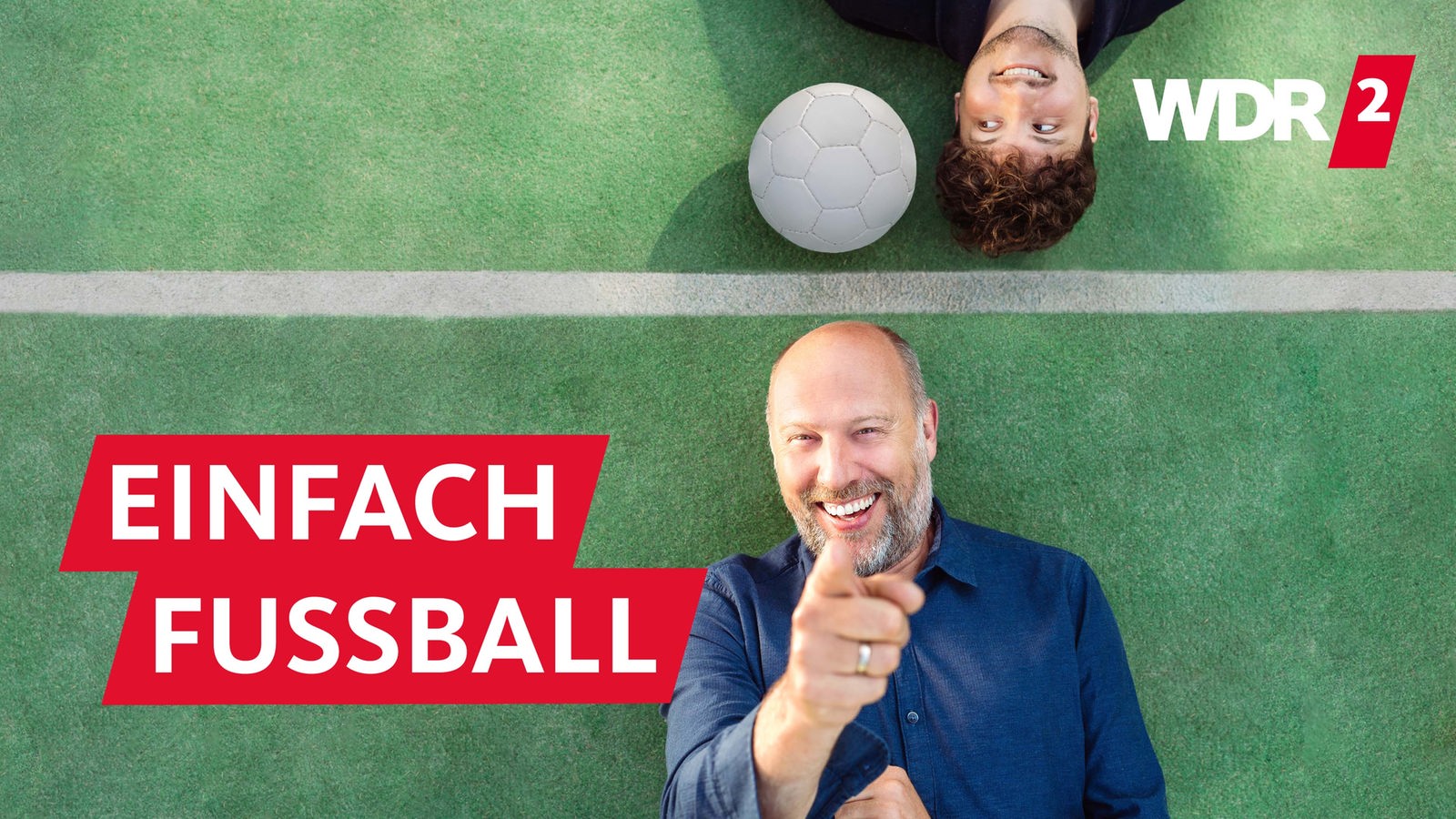 Einfach Fußball - Einfach Fußball - WDR 2 - Podcasts und Audios - Mediathek 