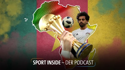 Sport inside - Der Podcast: Afrika-Cup: Fußball, Leidenschaft und Politik
