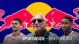 Sport inside - Der Podcast: Fußball im Dienste der Dose - das Konstrukt RB Leipzig
