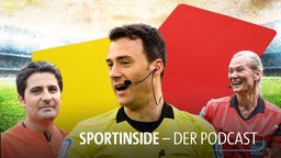 Sport inside - Der Podcast: Der Schiedsrichter als Mensch – zwischen Machtfülle und Druck