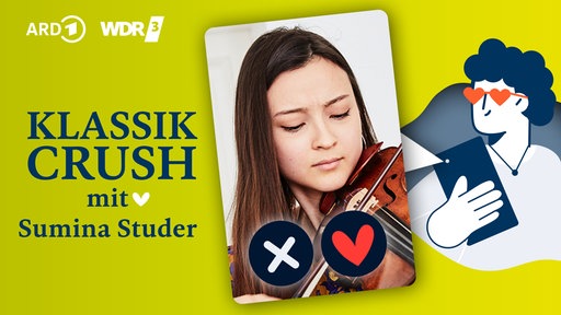 Sumina Studier ist zu Gast im WDR-3-Podcast "Klassik Crush"