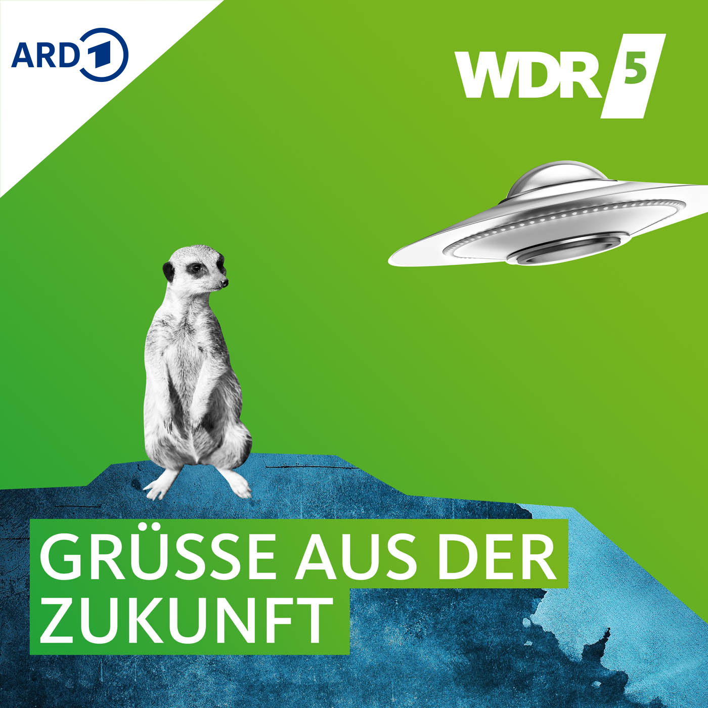 WDR 5 Neugier genügt – Grüße aus der Zukunft