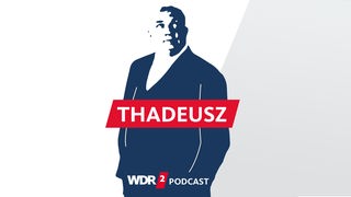 Schriftgrafik "Thadeusz. Ein Podcast von WDR 2"