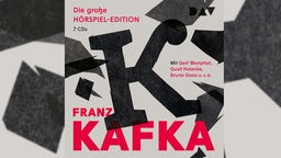 Hörspielcover: "Franz Kafka: Die große Hörspiel-Edition"