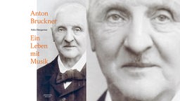 Buchcover "Anton Bruckner. Ein Leben mit Musik" von Felix Diergarter 
