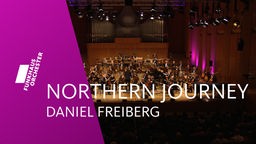 Das WDR Funkhausorchester spielt Northern Journey von Daniel Freiberg. 