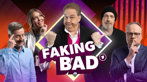 Auf dem Bild sieht man fünf Comedians und in der Mitte des Bildes der Schriftzug "FAKING BAD".