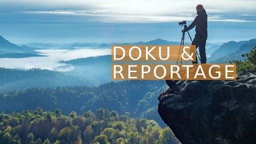 Rubrik Doku & Reportage