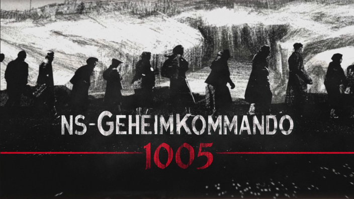 Grafik mit dem Schriftzug NS-Geheimkommando 1005 auf einer schwarz-weiß-Zeichnung einer Erschießungsszene