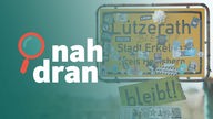 Ortsschild von Lützerath - daneben das Podcast-Logo von nah dran