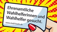 Plakat mit der Aufschrift "Wahlhelfer gesucht"