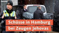 Schüsse in Hamburg bei Zeugen Jehoves