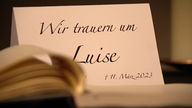 Karte mit Schriftzug "Wir trauern um Luise"
