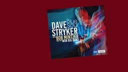 CD Cover Blue Soul - Dave Stryker with Bob Mintzer & The WDR Big Band