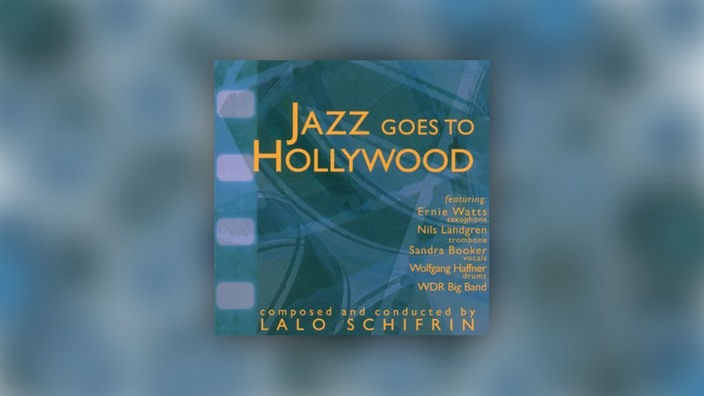 Lalo Schifrin - Jazz Goes to Hollywood
